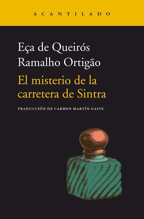 MISTERIO DE LA CARRETERA DE SINTRA, EL | 9788418370434 | EÇA DE QUEIRÓS, JOSÉ MARIA/RAMALHO ORTIGAO, JOSÉ DUARTE | Llibreria L'Illa - Llibreria Online de Mollet - Comprar llibres online