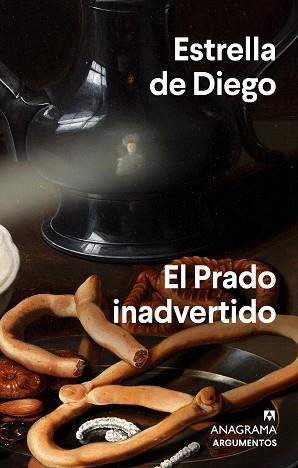 PRADO INADVERTIDO, EL | 9788433964922 | DE DIEGO, ESTRELLA | Llibreria L'Illa - Llibreria Online de Mollet - Comprar llibres online