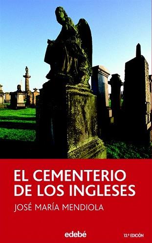 CEMENTARIO DE LOS INGLESES, EL | 9788423676613 | MENDIOLA, JOSÉ MARÍA | Llibreria L'Illa - Llibreria Online de Mollet - Comprar llibres online