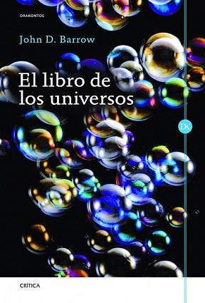 LIBRO DE LOS UNIVERSOS, EL | 9788498926101 | BARROW, JOHN D.