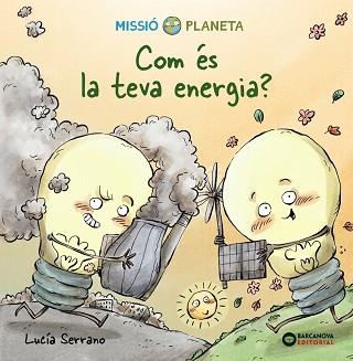 COM ÉS LA TEVA ENERGIA? | 9788448951870 | SERRANO, LUCÍA | Llibreria L'Illa - Llibreria Online de Mollet - Comprar llibres online