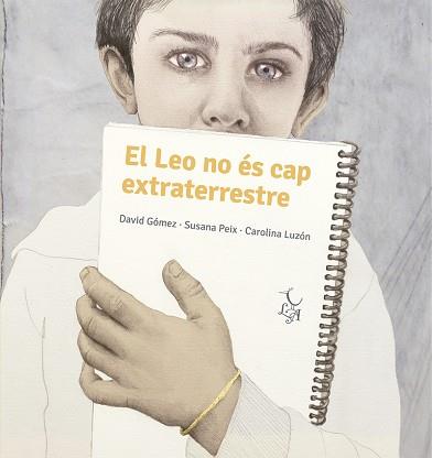 LEO NO ÉS CAP EXTRATERRESTRE, EN | 9788412074673 | PEIX CRUZ, SUSANA/GÓMEZ DOMÍNGUEZ, DAVID