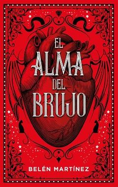 ALMA DEL BRUJO, EL | 9788417854522 | MARTÍNEZ, BELÉN