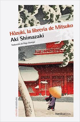 HÔZUKI, LA LIBRERÍA DE MITSUKO | 9788416830732 | SHIMAZAKI, AKI | Llibreria L'Illa - Llibreria Online de Mollet - Comprar llibres online