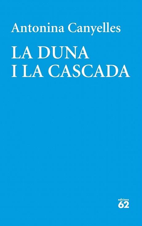 DUNA I LA CASCADA, LA | 9788429771800 | CANYELLES COLOM, ANTONINA