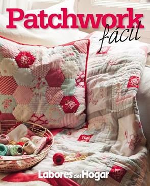 PATCHWORK FÁCIL | 9788490563953 | VARIOS AUTORES | Llibreria L'Illa - Llibreria Online de Mollet - Comprar llibres online