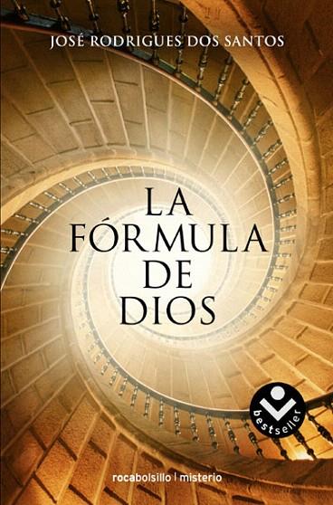 FORMULA DE DIOS, LA | 9788496940598 | RODRIGUES DOS SANTOS, JOSE
