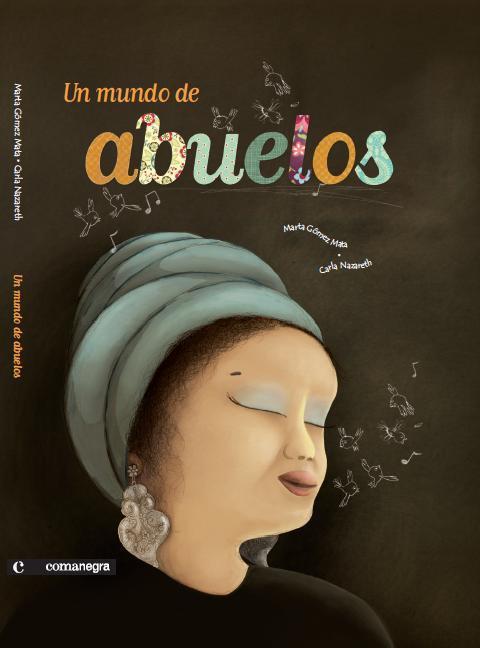 MUNDO DE ABUELOS, UN | 9788493751968 | GÓMEZ MATA, MARTA | Llibreria L'Illa - Llibreria Online de Mollet - Comprar llibres online