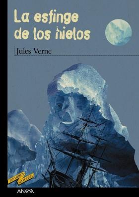 ESFINGE DE LOS HIELOS, LA | 9788466747257 | VERNE, JULES | Llibreria L'Illa - Llibreria Online de Mollet - Comprar llibres online