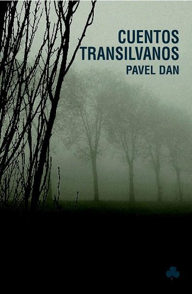 CUENTOS TRANSILVANOS | 9788493674427 | DAN, PAVEL | Llibreria L'Illa - Llibreria Online de Mollet - Comprar llibres online