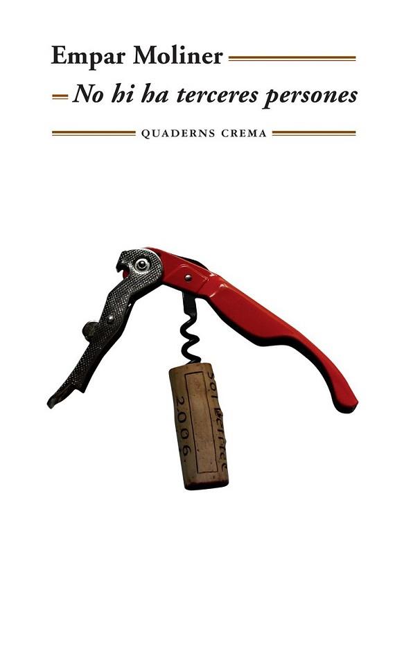 NO HI HA TERCERES PERSONES | 9788477274780 | MOLINER, EMPAR | Llibreria L'Illa - Llibreria Online de Mollet - Comprar llibres online