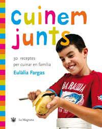 CUINEM JUNTS | 9788478715596 | FARGAS, EULALIA | Llibreria L'Illa - Llibreria Online de Mollet - Comprar llibres online