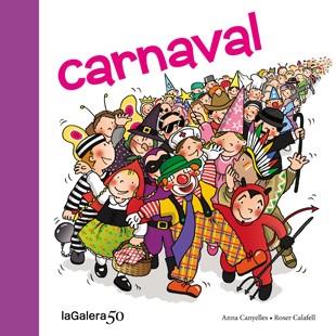 CARNAVAL | 9788424645618 | CANYELLES, ANNA | Llibreria L'Illa - Llibreria Online de Mollet - Comprar llibres online