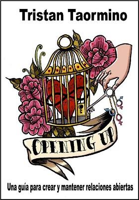 OPENING UP | 9788415373209 | TAORMINO, TRISTAN | Llibreria L'Illa - Llibreria Online de Mollet - Comprar llibres online