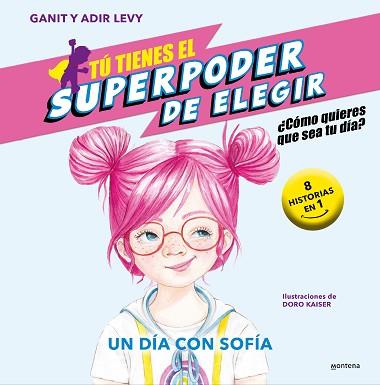 TÚ TIENES EL SUPERPODER DE ELEGIR 4 | 9788419421043 | LEVY, GANIT & ADIR
