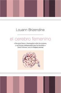 CEREBRO FEMENINO, EL | 9788498673548 | BRIZENDINE, LOUANN