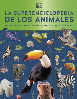 SUPERENCICLOPEDIA DE LOS ANIMALES, LA | 9780241803851 | DK | Llibreria L'Illa - Llibreria Online de Mollet - Comprar llibres online