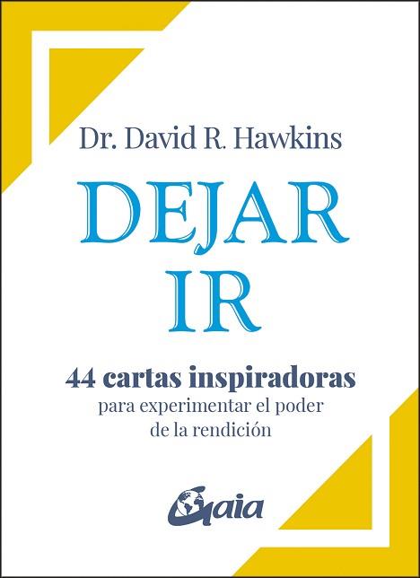DEJAR IR | 9788411081870 | HAWKINS, DAVID R. | Llibreria L'Illa - Llibreria Online de Mollet - Comprar llibres online
