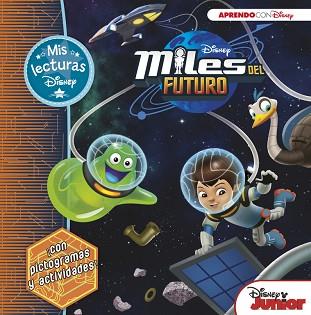 MILES DEL FUTURO (MIS LECTURAS DISNEY) | 9788416548705 | DISNEY | Llibreria L'Illa - Llibreria Online de Mollet - Comprar llibres online