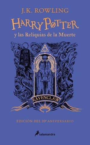 HARRY POTTER Y LAS RELIQUIAS DE LA MUERTE  | 9788418797026 | ROWLING, J.K.