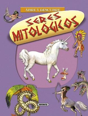 SERES MITOLÓGICOS | 9788467703962 | SUSAETA, EQUIPO | Llibreria L'Illa - Llibreria Online de Mollet - Comprar llibres online