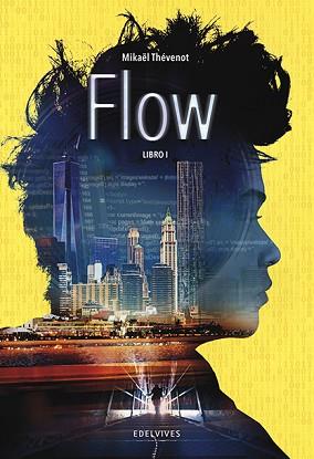 FLOW | 9788414011027 | THÉVENOT, MIKAËL