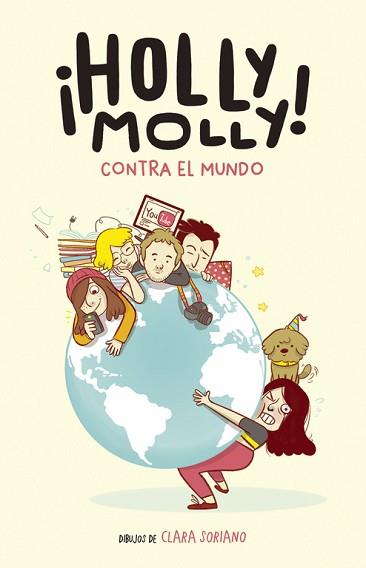 HOLLY MOLLY CONTRA EL MUNDO | 9788420485393 | MOLLY, HOLLY | Llibreria L'Illa - Llibreria Online de Mollet - Comprar llibres online