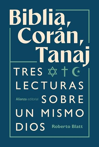 BIBLIA CORÁN TANAJ | 9791370091743 | BLATT, ROBERTO