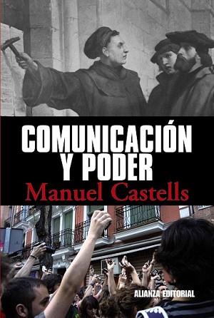 COMUNICACION Y PODER | 9788420684994 | CASTELLS, MANUEL | Llibreria L'Illa - Llibreria Online de Mollet - Comprar llibres online