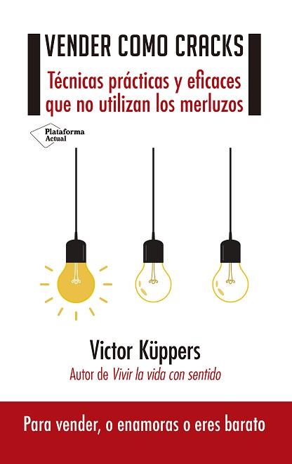 VENDER COMO CRACKS | 9788417002558 | KÜPPERS, VICTOR | Llibreria L'Illa - Llibreria Online de Mollet - Comprar llibres online