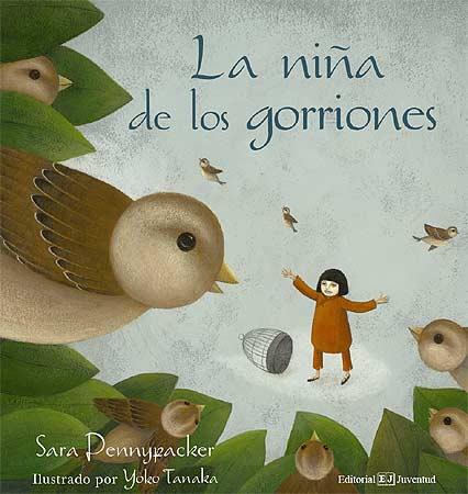 NIÑA DE LOS GORRIONES, LA | 9788426137715 | PENNYPACKER, SARA