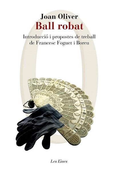 BALL ROBAT | 9788415954309 | OLIVER, JOAN | Llibreria L'Illa - Llibreria Online de Mollet - Comprar llibres online