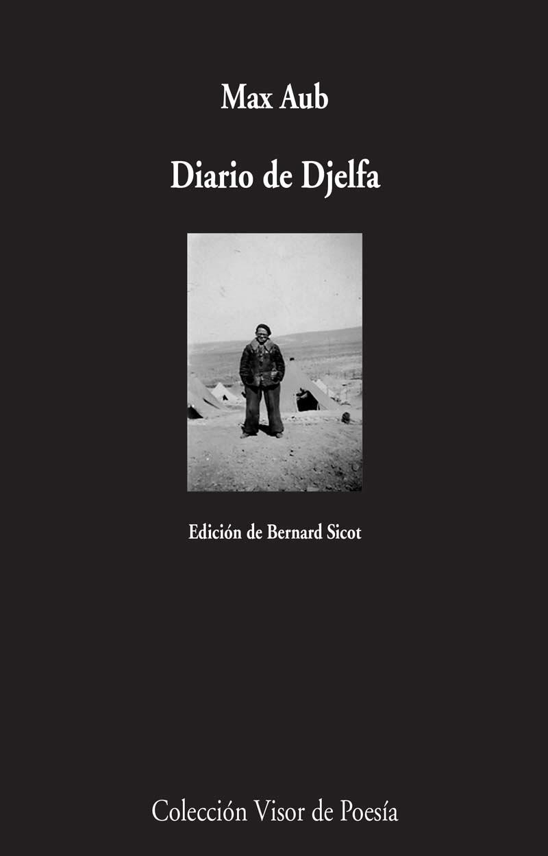 DIARIO DE DJELFA | 9788498959123 | AUB, MAX | Llibreria L'Illa - Llibreria Online de Mollet - Comprar llibres online