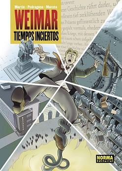 WEIMAR. TIEMPOS INCIERTOS | 9788467972900 | MARTIN/PEDRAGOSA/MORATA | Llibreria L'Illa - Llibreria Online de Mollet - Comprar llibres online