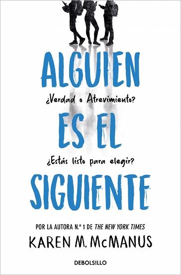 ALGUIEN ES EL SIGUIENTE (ALGUIEN ESTÁ MINTIENDO 2) | 9788466390460 | MCMANUS, KAREN M. | Llibreria L'Illa - Llibreria Online de Mollet - Comprar llibres online