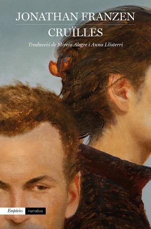 CRUÏLLES | 9788418833113 | FRANZEN, JONATHAN | Llibreria L'Illa - Llibreria Online de Mollet - Comprar llibres online