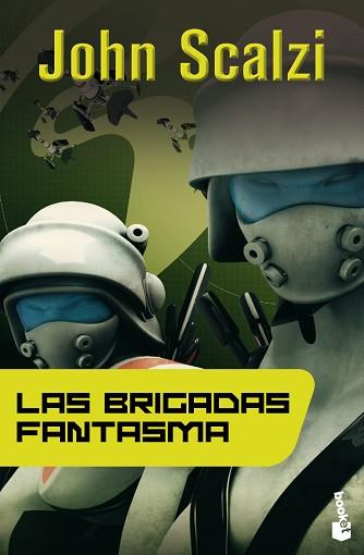 BRIGADAS FANTASMA, LAS | 9788445000076 | SCALZI, JOHN | Llibreria L'Illa - Llibreria Online de Mollet - Comprar llibres online