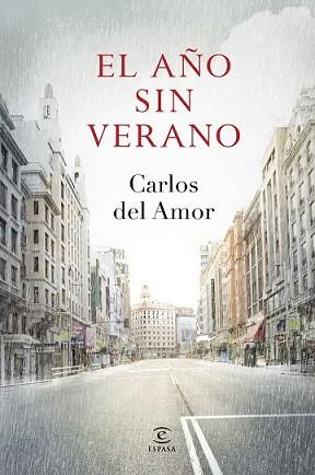 AÑO SIN VERANO, EL | 9788467043716 | AMOR, CARLOS DEL 