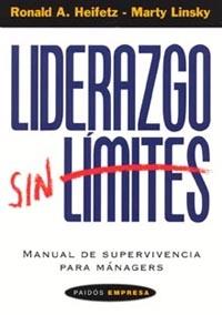 LIDERAZGO SIN LIMITES | 9788449313660 | HEIFETZ, RONALD A. / LINSKY, MARTY | Llibreria L'Illa - Llibreria Online de Mollet - Comprar llibres online