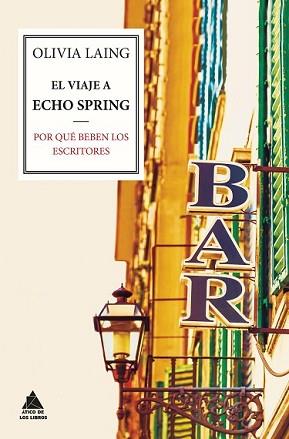 VIAJE A ECHO SPRING, EL | 9788416222063 | LAING, OLIVIA | Llibreria L'Illa - Llibreria Online de Mollet - Comprar llibres online