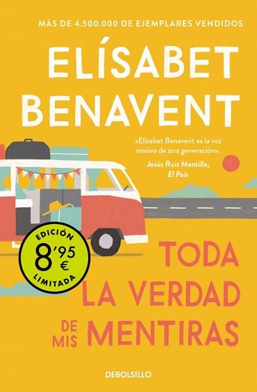 TODA LA VERDAD DE MIS MENTIRAS | 9788466381208 | BENAVENT, ELÍSABET | Llibreria L'Illa - Llibreria Online de Mollet - Comprar llibres online