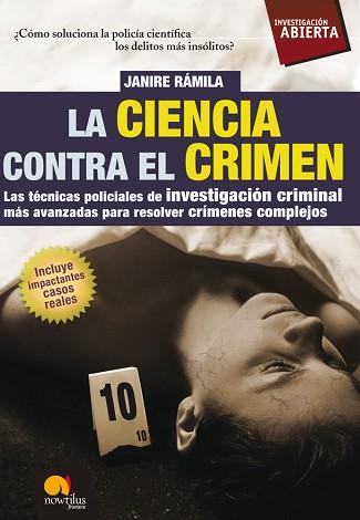 CIENCIA CONTRA EL CRIMEN, LA | 9788497638159 | RAMILA SÁNCHEZ, JANIRE | Llibreria L'Illa - Llibreria Online de Mollet - Comprar llibres online