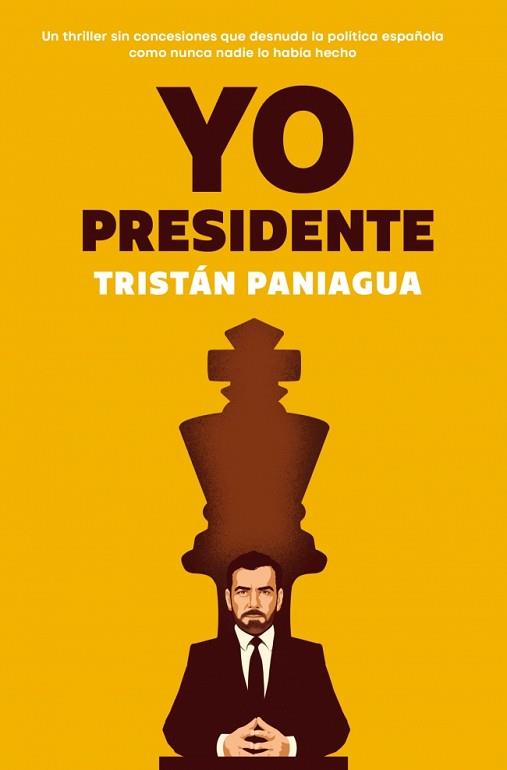 YO PRESIDENTE | 9788401037719 | PANIAGUA, TRISTÁN
