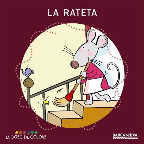 RATETA QIE ESCOMBRAVA L'ESCALETA, LA | 9788448919511 | BALDÓ, ESTEL/GIL, ROSA/SOLIVA, MARIA | Llibreria L'Illa - Llibreria Online de Mollet - Comprar llibres online