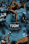FUGIM! | 9788416855506 | D'SALETE, MARCELO | Llibreria L'Illa - Llibreria Online de Mollet - Comprar llibres online