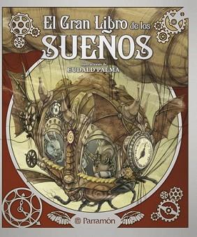 GRAN LIBRO DE LOS SUEÑOS, EL | 9788434238060 | PALMA, EUDALD | Llibreria L'Illa - Llibreria Online de Mollet - Comprar llibres online