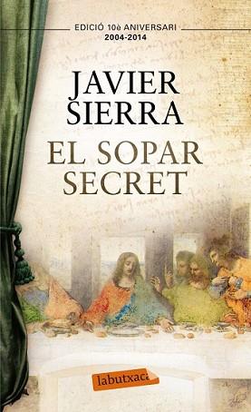 SOPAR SECRET, EL | 9788499308050 | SIERRA, JAVIER | Llibreria L'Illa - Llibreria Online de Mollet - Comprar llibres online