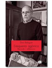 ESQUERRA AGONICA, L' | 9788492542086 | BALAGUER, DORO