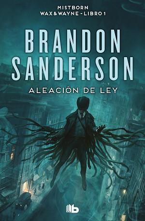 ALEACIÓN DE LEY  | 9788413149561 | SANDERSON, BRANDON | Llibreria L'Illa - Llibreria Online de Mollet - Comprar llibres online