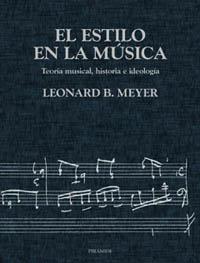 ESTILO EN LA MUSICA, EL | 9788436813661 | MEYER, LEONARD | Llibreria L'Illa - Llibreria Online de Mollet - Comprar llibres online